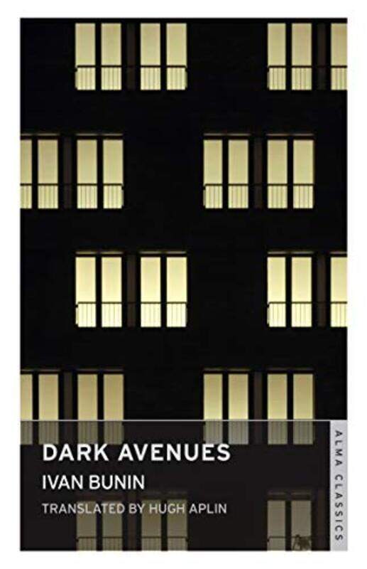 

Dark Avenues By Bunin, Ivan - Aplin, Hugh Paperback