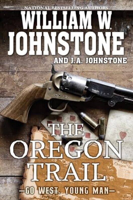 

The Oregon Trail by William W JohnstoneJA Johnstone-Paperback