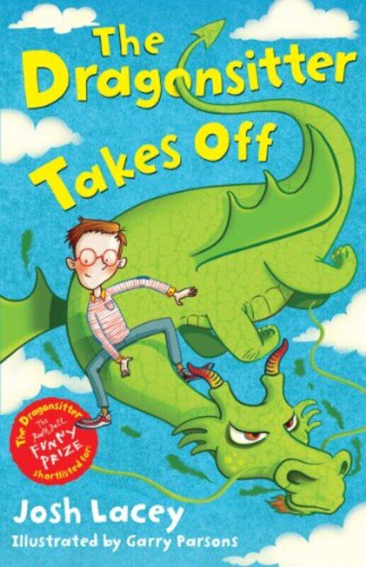 

The Dragonsitter Takes Off by Josh LaceyGarry Parsons-Paperback
