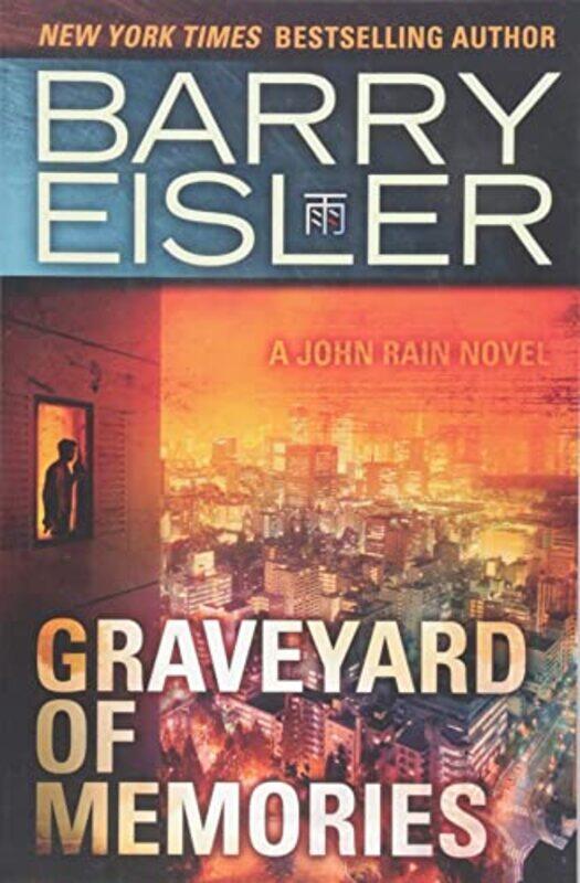 

Graveyard Of Memories by Barry Eisler-Paperback