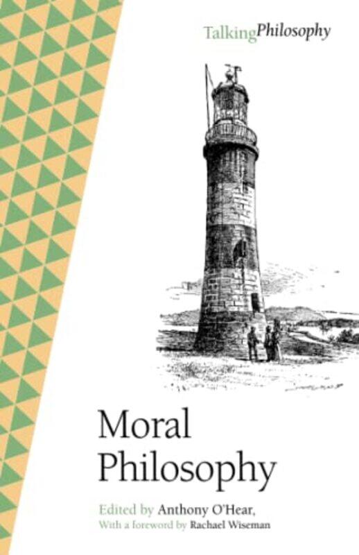 

Moral Philosophy by Anthony University of Buckingham OHear-Paperback