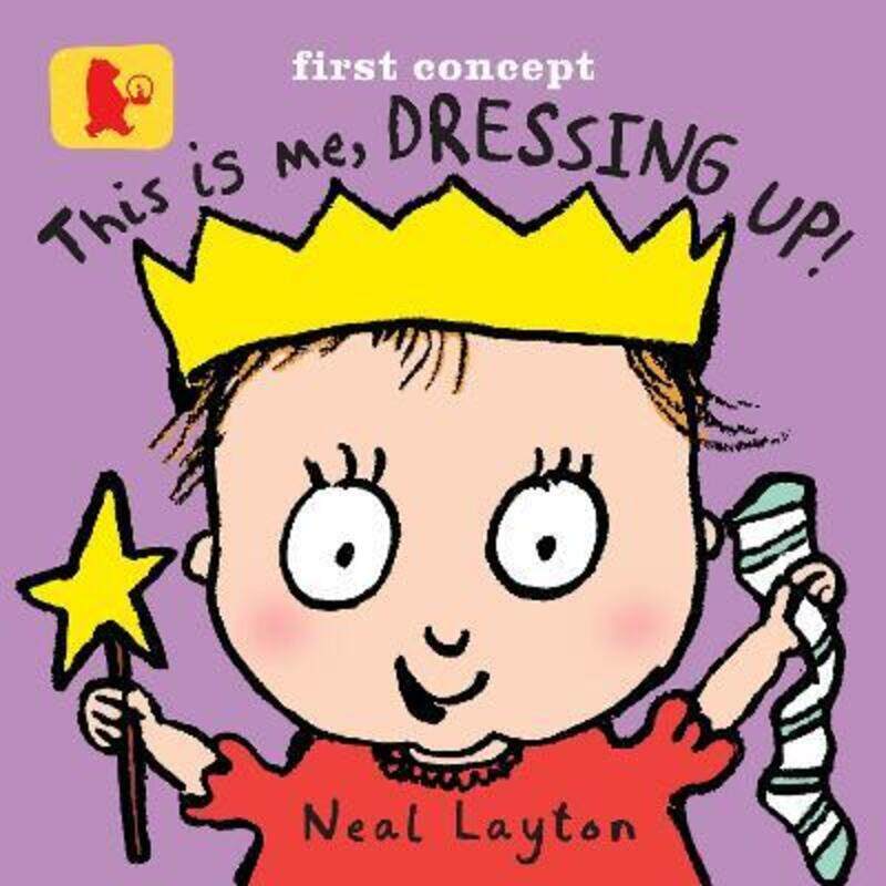 

This Is Me, Dressing Up! (Baby Walker).paperback,By :Neal Layton