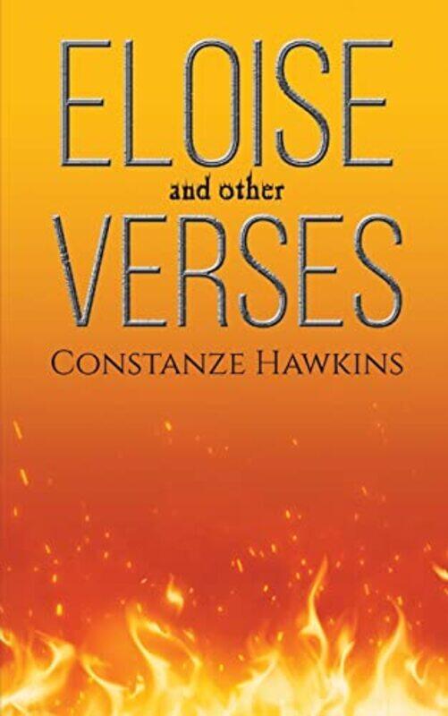 

Eloise And Other Verses by Constanze Hawkins-Paperback