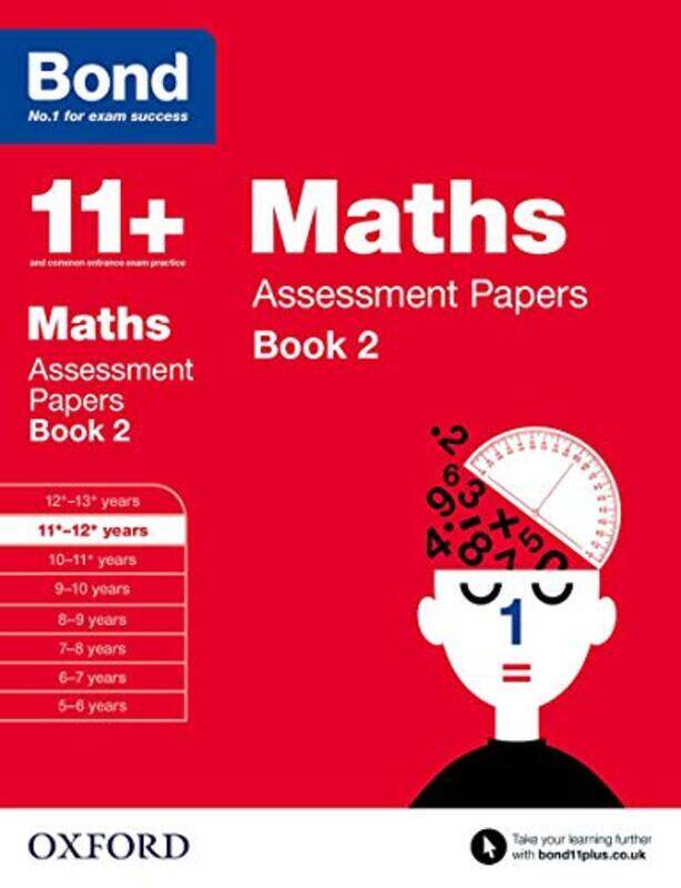 

Bond 11 Maths Assessment Papers by David ClemsonBond 11+-Paperback