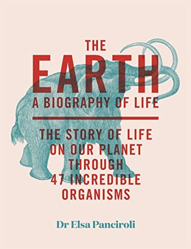 

The Earth by Dr Elsa Panciroli-Hardcover