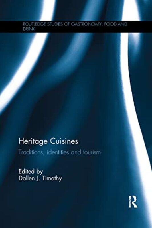 

Heritage Cuisines by John JackmanSarah Lindsay-Paperback