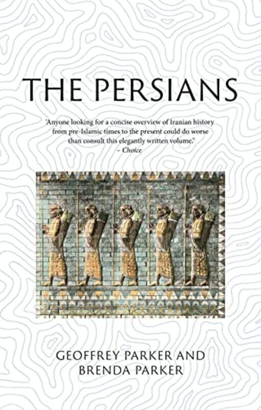 

The Persians by Brenda ParkerGeoffrey Parker-Paperback