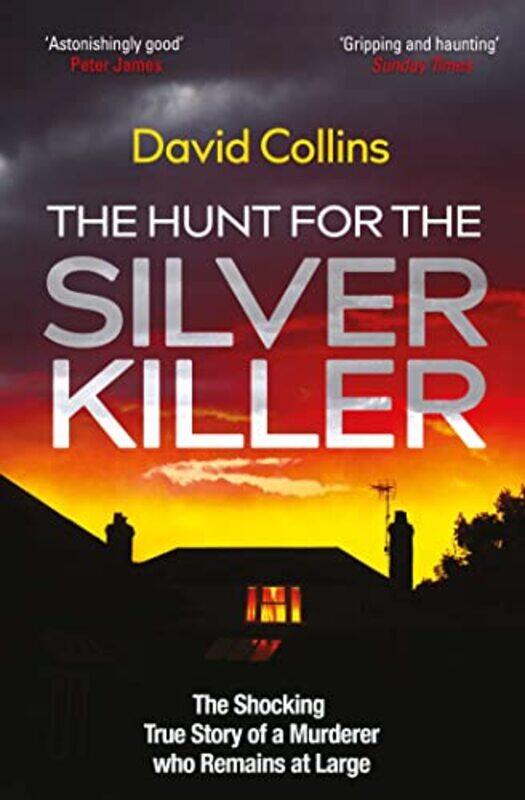 

The Hunt For The Silver Killer by David Collins-Paperback