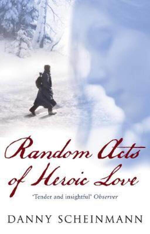 

Random Acts of Heroic Love.paperback,By :Danny Scheinmann