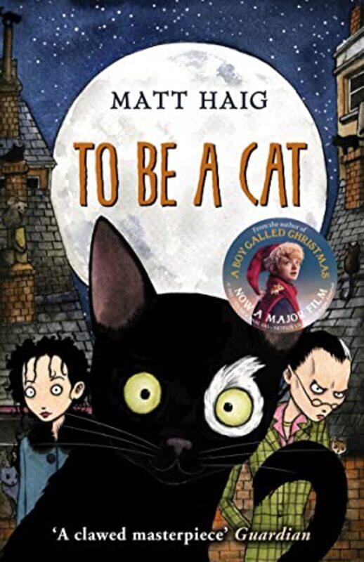 

To Be A Cat by Matt Haig-Paperback