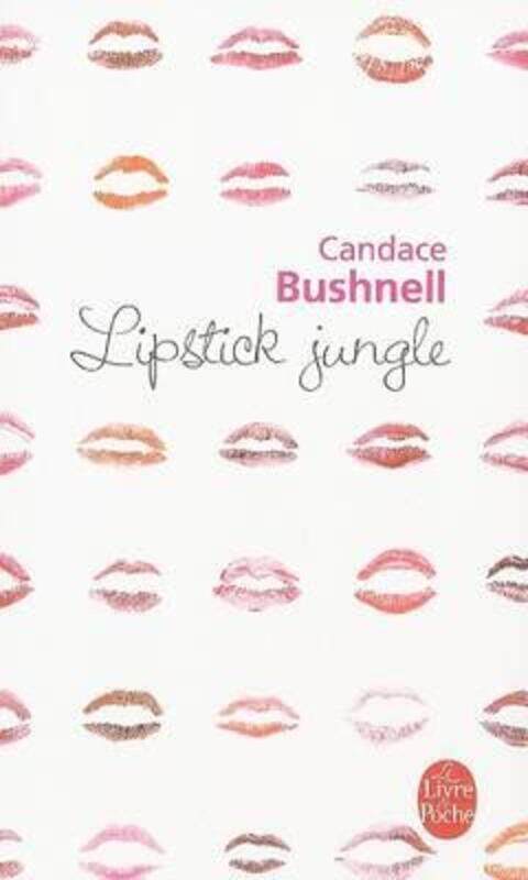 Lipstick Jungle.paperback,By :Bushnell-C