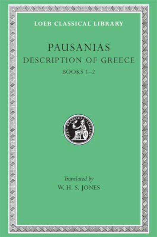 

Description of Greece Volume I by PausaniasW H S Jones-Hardcover