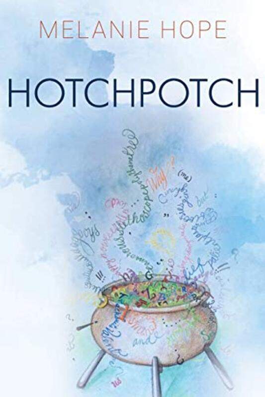 

Hotchpotch by Melanie Hope-Paperback