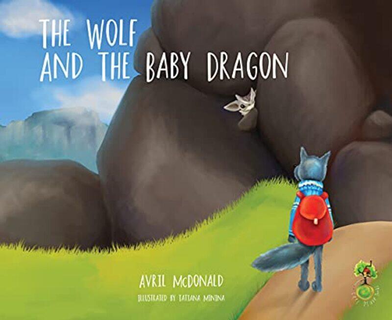 

The Wolf and the Baby Dragon by Avril McDonaldTatiana Minina-Paperback