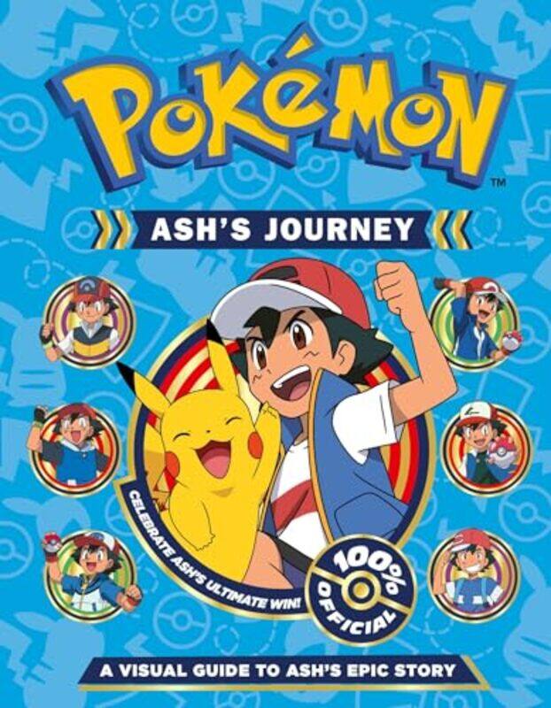 

Pokemon Ashs Journey A Visual Guide to Ashs Epic Story by Pokemon-Hardcover