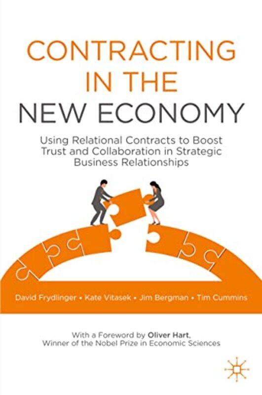 

Contracting in the New Economy by David FrydlingerKate VitasekJim BergmanTim Cummins-Hardcover