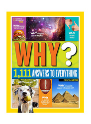 Why?: Over 1، 111 Answers to Everything، كتاب بغلاف مقوى، بقلم: كريسبين بوير