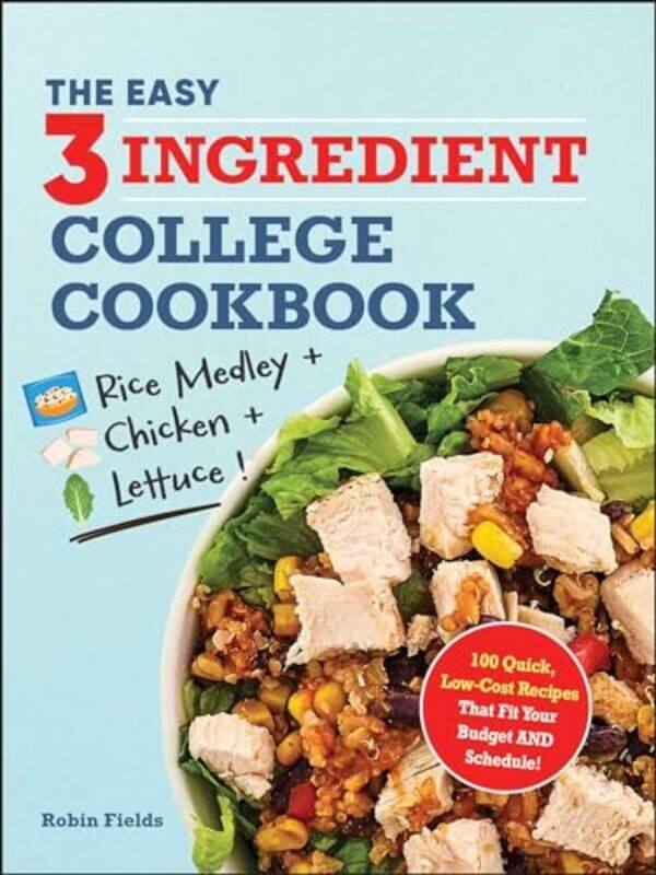 

Easy 3 Ingredient College Cookbk By Fields Robin - Paperback