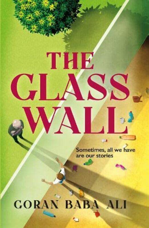 

The Glass Wall by Goran Baba Ali-Hardcover