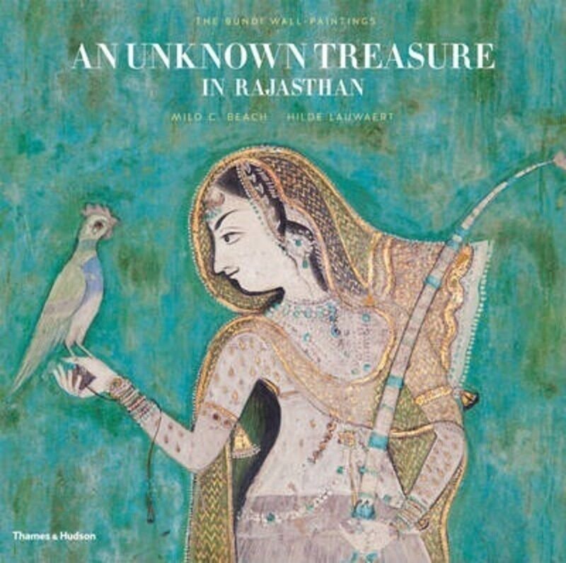 

An Unknown Treasure in Rajasthan: The Bundi Wall-Paintings.Hardcover,By :Beach, Milo C.