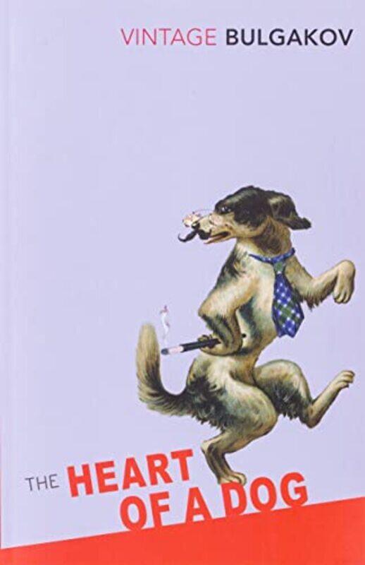 

The Heart Of A Dog (Vintage Classics) , Paperback by Mikhail Bulgakov