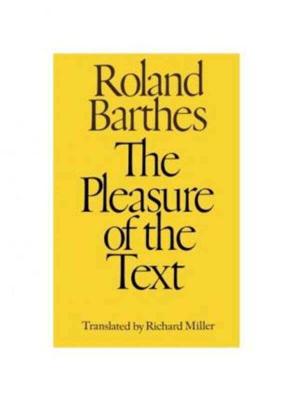 

The Pleasure of the Text.paperback,By :Barthes, Roland