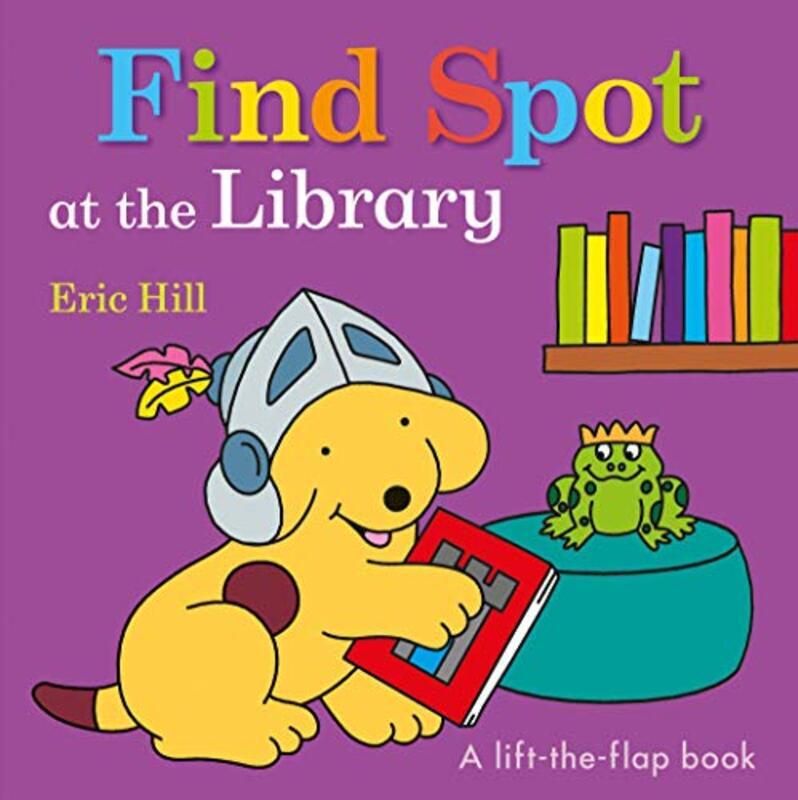 Find Spot at the Library , Paperback by Hill, Eric - Hill, Eric