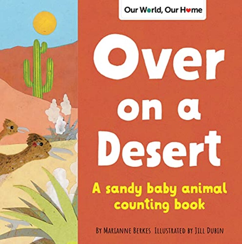 Over on a Desert by Marianne BerkesJill Dubin-Paperback