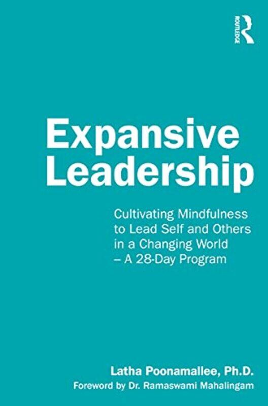 Expansive Leadership by Latha Poonamallee-Paperback