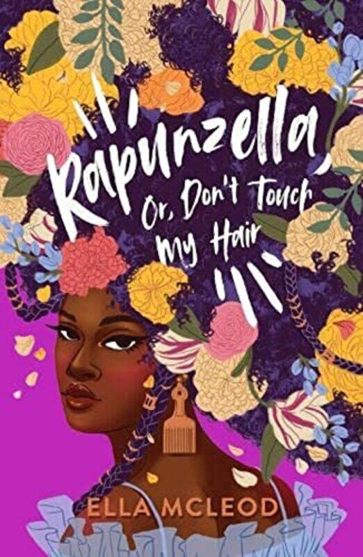 

Rapunzella, Or, Don't Touch My Hair,Paperback,by:Ella McLeod
