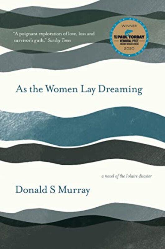 

As the Women Lay Dreaming by Donald S Murray-Paperback