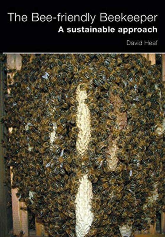 

The Beefriendly Beekeeper by David Clarke-Paperback