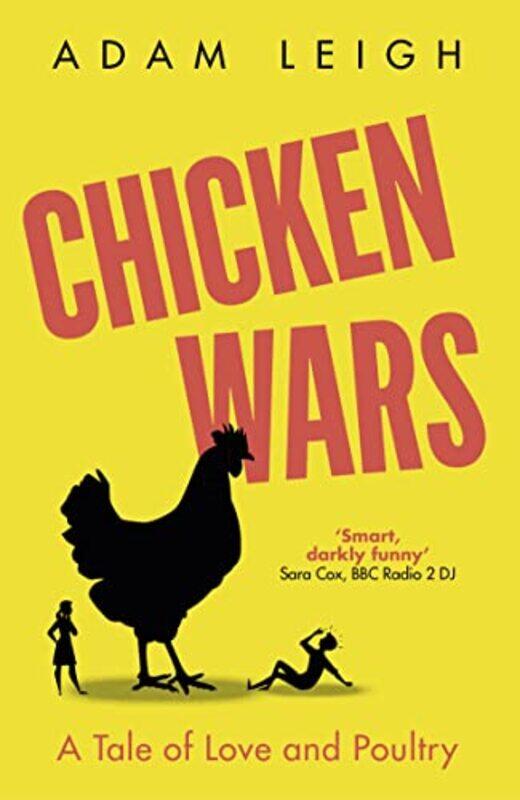 

Chicken Wars by Adam Leigh-Paperback