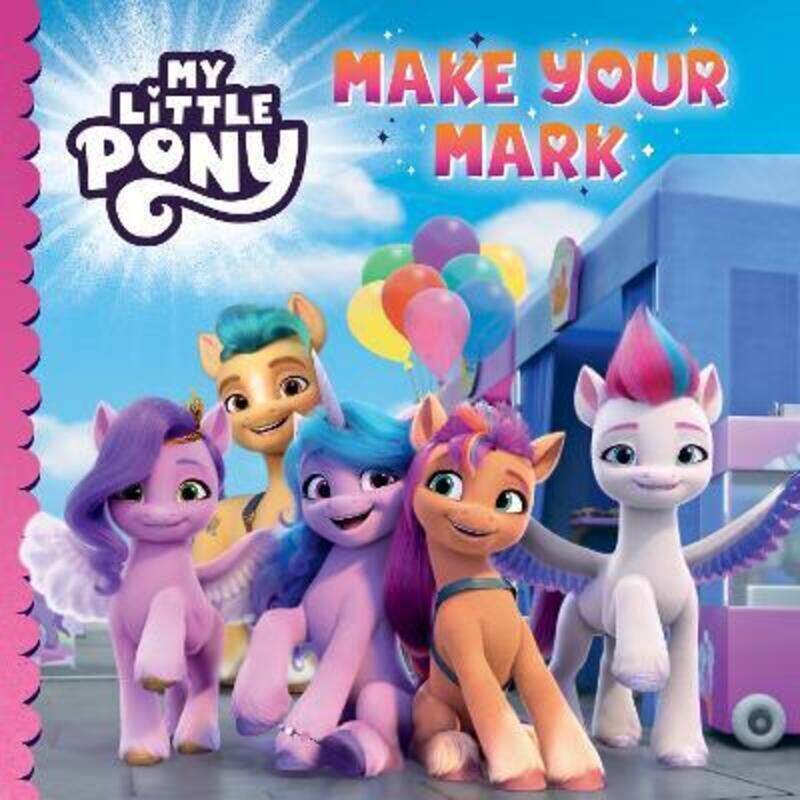 

My Little Pony: Make Your Mark.paperback,By :My Little Pony