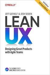 Lean UX, 2e,Hardcover by Jeff Gothelf