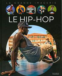 LE HIP-HOP,Paperback by BLONDEAU THOMAS