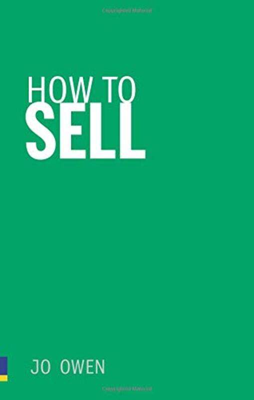 

How to Sell, Paperback Book, By: Jo Owen