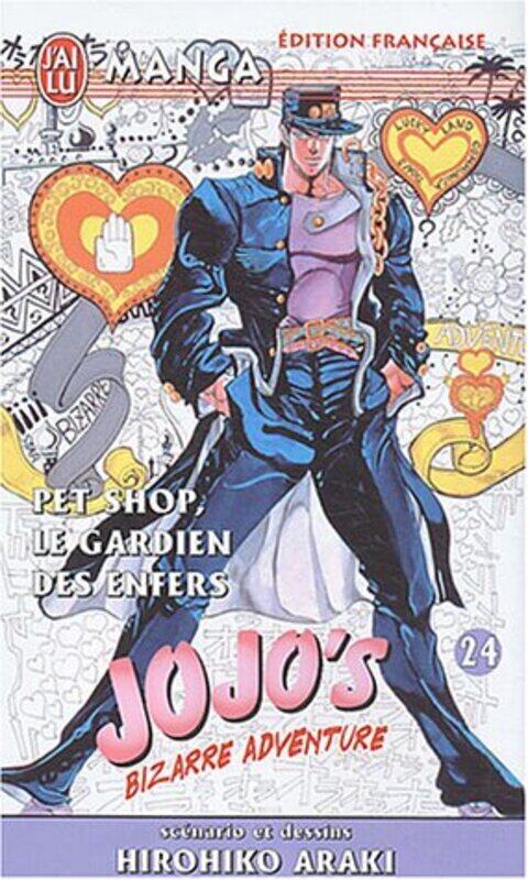 

^(R)JOJO'S BIZARRE ADVENTURE T24 - PET SHOP LE GARDIEN DES ENFERS,Paperback,By:ARAKI HIROHIKO