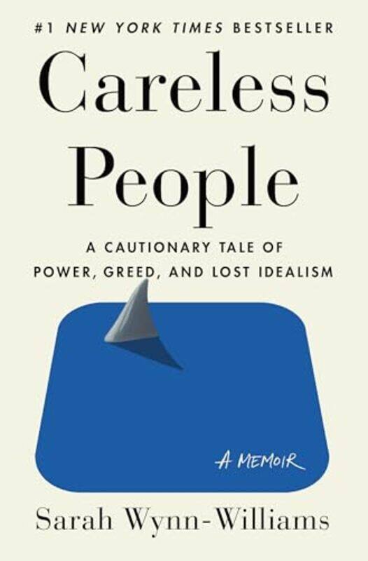 

Careless People,Hardcover By Sarah Wynn-Williams