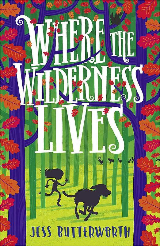 Where the Wilderness Lives, Paperback Book, By: Jess Butterworth