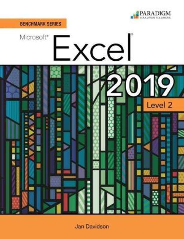 

Benchmark Series Microsoft Excel 2019 Level 2 by Christopher R HutsonMikeal ParsonsCharles TalbertBruce Longenecker-Paperback