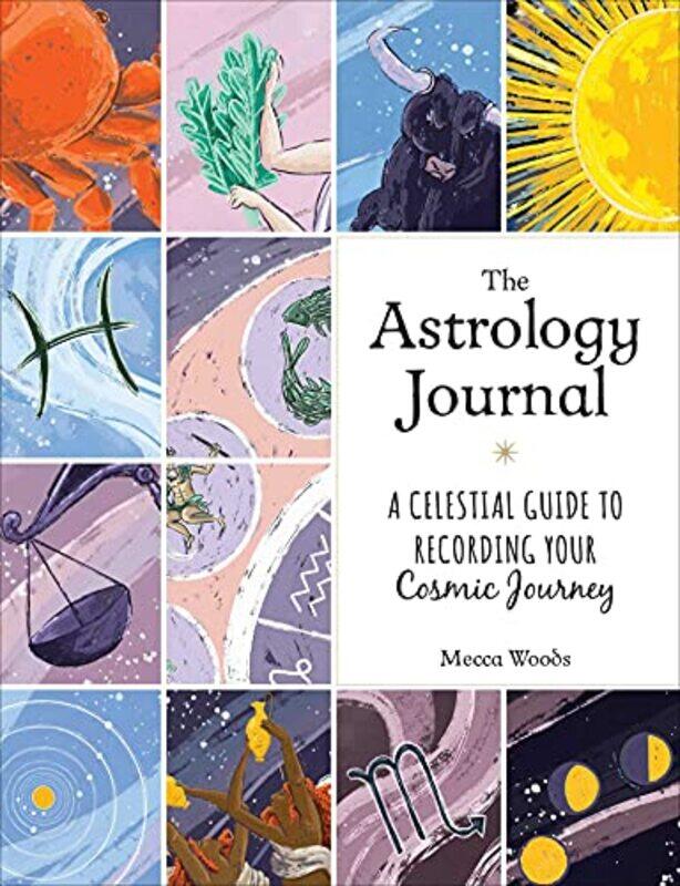 

The Astrology Journal by Peggy Layton-Hardcover