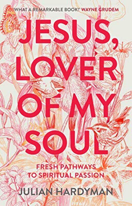 

Jesus Lover of My Soul by Steve ColeBill Ledger-Paperback