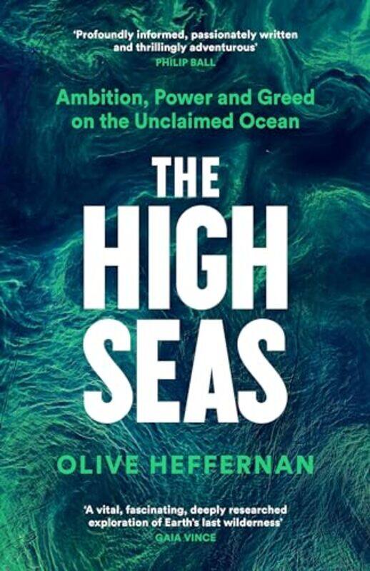 

The High Seas by Olive Heffernan -Hardcover