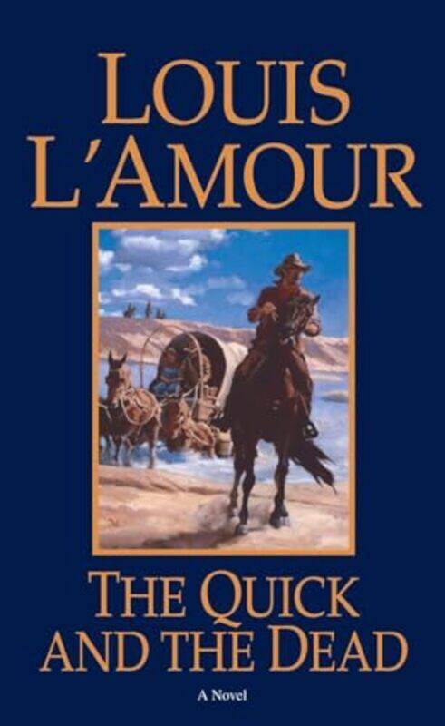 

Quick And The Dead By Lamour Louis - Paperback