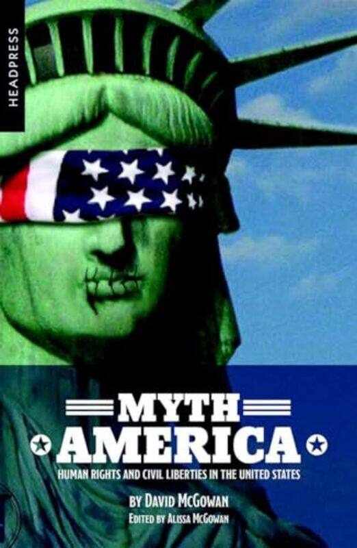 

Myth America by David McGowanAlissa McGowan-Paperback