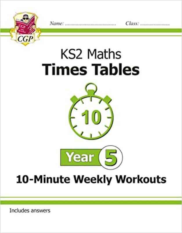 

KS2 Year 5 Maths Times Tables 10Minute Weekly Workouts by Gustavo Perez Firmat-Paperback