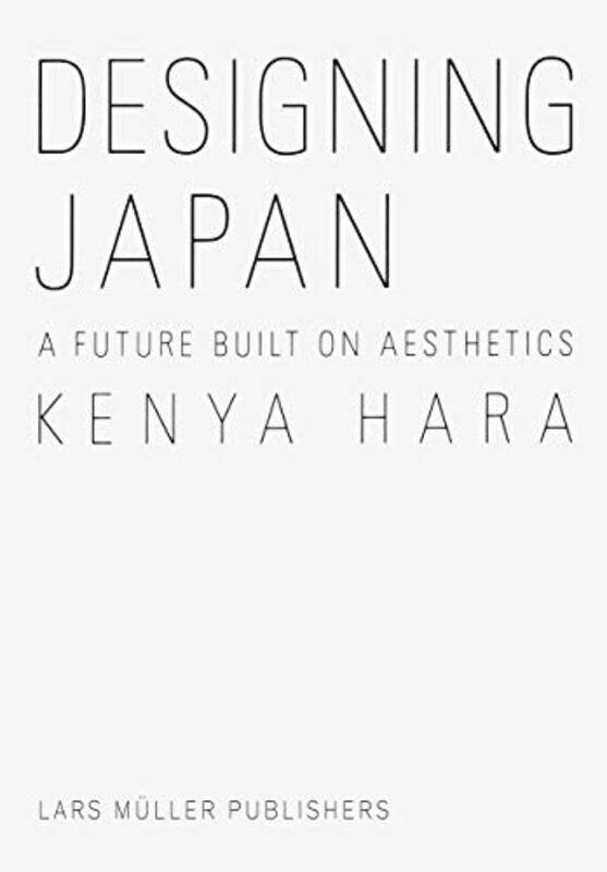 

Designing Japan By Hara, Kenya - Hardcover