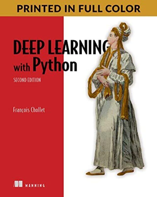 

Deep Learning with Python, Second Edition , Paperback by Chollet, Francois