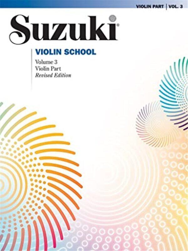 

Suzuki Violin School Violin Part Volume 3 (Suzuki Method Core Materials) , Paperback by Dr Shinichi Suzuki